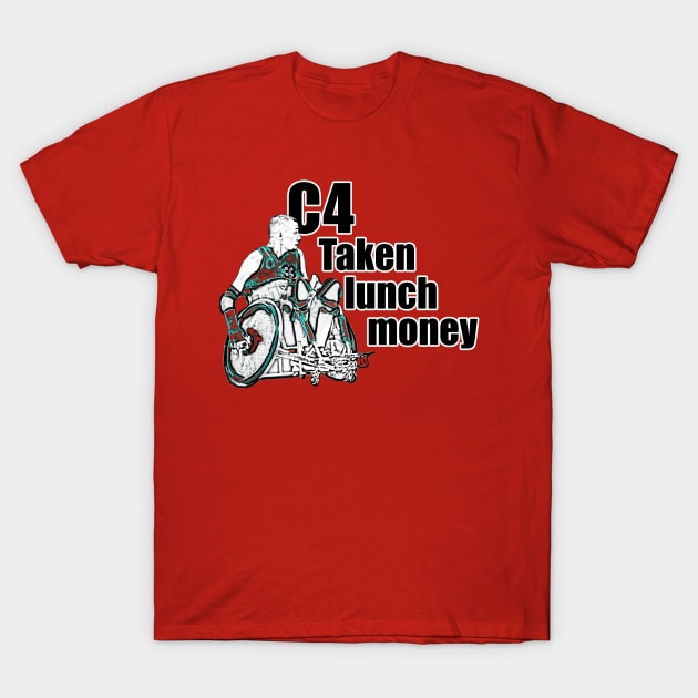 c4-taken-lunch-money T-Shirt by Boy without Legs